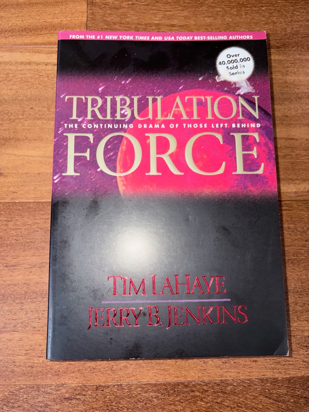Tribulation Force Paperback – Book Two